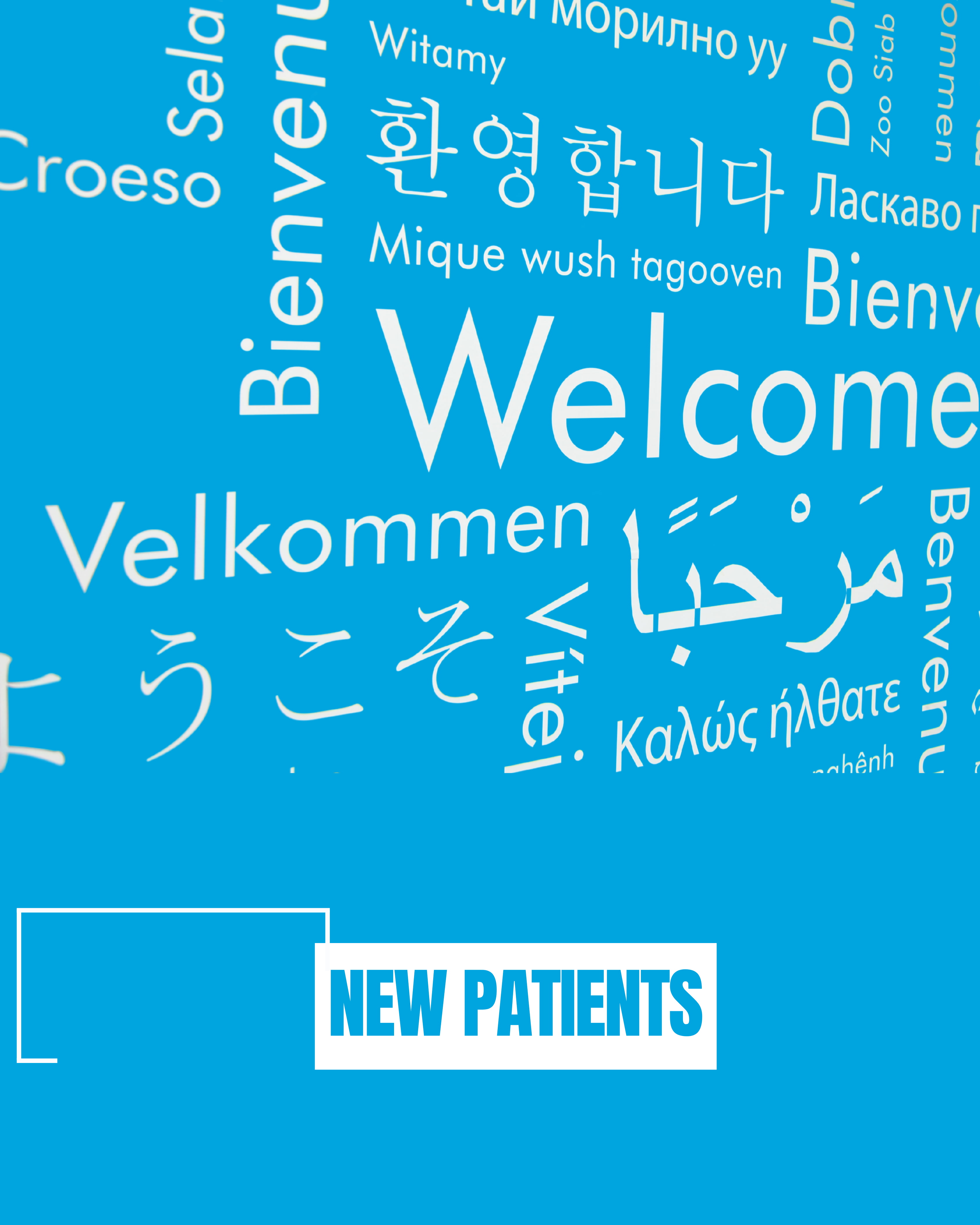 New patients who want to register with NHS GP Practice, HIYOS. A bright blue background featuring the word 'Welcome' alongside translations in multiple languages, with 'New Patients' prominently displayed at the bottom.